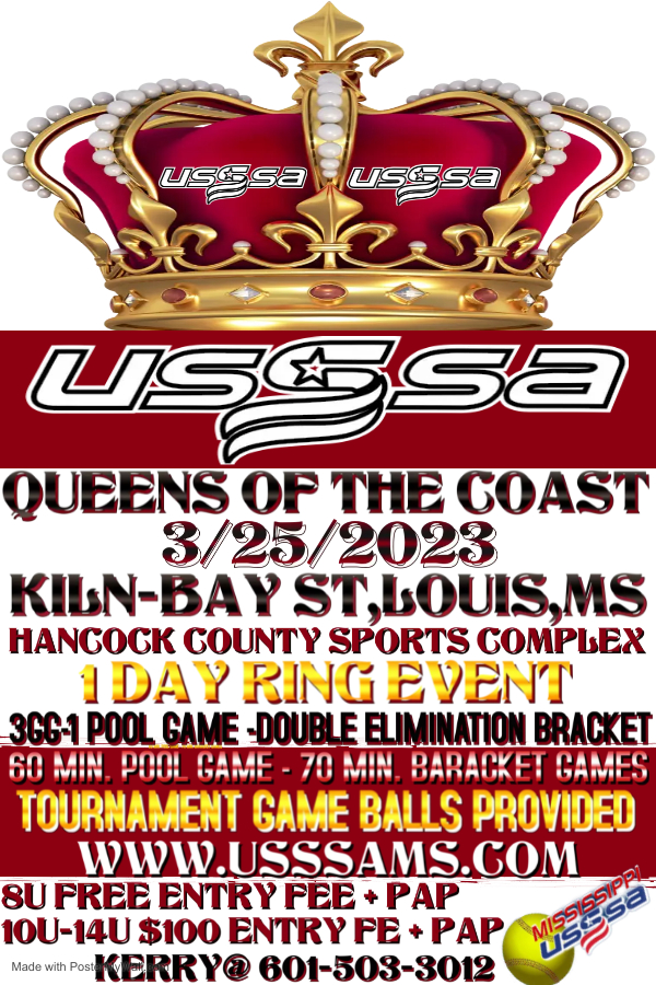 USSSA *QUEENS OF THE COAST* 1 DAY RING EVENT3GG (2023) KILNBAY ST